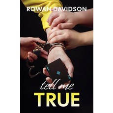 (영문도서)Tell Me True Paperback, Ash and Rowan Books, English, 9781997644064