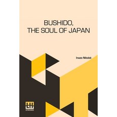 (영문도서) Bushido The Soul Of Japan Paperback, Lector House, English, 9789356143395