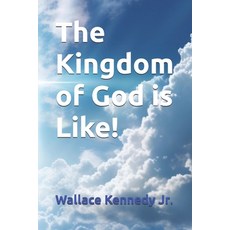 (英文圖書)The Kingdom of God is Like! 平裝版, Independently Published, English