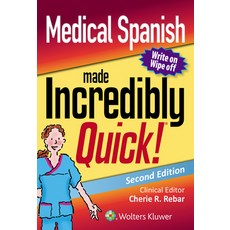 (영문도서) Medical Spanish Made Incredibly Quick Paperback, LWW, English, 9781975120764