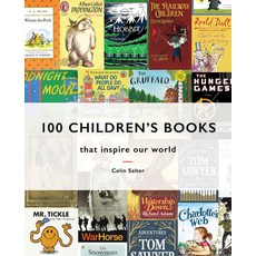 (영문도서) 100 Children's Books: That Inspire Our World Hardcover, Pavilion Books, English, 9781911641087
