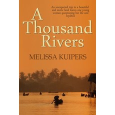 (영문도서)A Thousand Rivers Paperback, Independently Published, English, 9781520463827