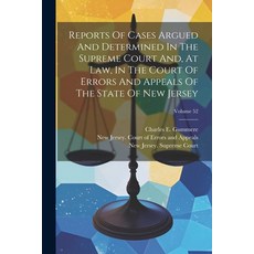 (영문도서) Reports Of Cases Argued And Determined In The Supreme Court And At Law In The Court Of Erro... Paperback, Legare Street Press, English, 9781022383937