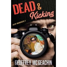 (英文圖書)Dead & Kicking 平裝版, Clan Destine Press, 英文