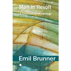 (英文圖書)Man in Revolt: A Christian Anthropology 平裝版, James Clarke Company, English, Paperback