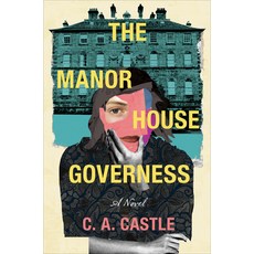(영문도서) The Manor House Governess Hardcover, Alcove Press, English, 9781639105601