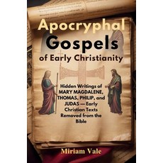 (英文圖書)Apocryphal Gospels of Early Christianity: Hidden Writings of Mary Magdalene Tho... 平裝版, Independently Published, 英文