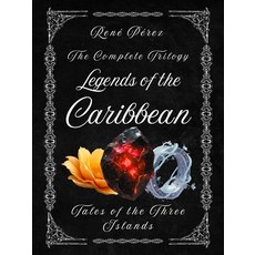 (英文圖書)Legends of the Caribbean: Tales of the Three Islands 平裝版, Rene Perez, 英文