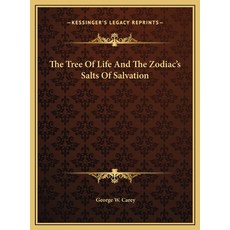 (英文圖書)The Tree Of Life And The Zodiac's Salts Of Salvation 精裝版, 英文, Kessinger Publishing