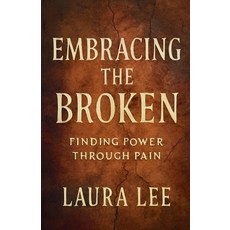 (英文圖書)Embracing the Broken 平裝版, Lauxon Publishing, 英文