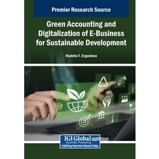 (英文圖書)Green Accounting and Digitalization of E-Business for Sustainable Development 平裝版, IGI Global, 英文