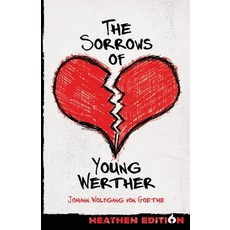 (英文圖書)The Sorrows of Young Werther (Heathen Edition) 平裝版, Heathen Editions, 英文