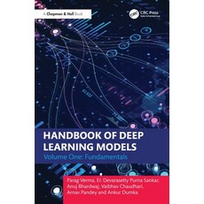 (外文書)Handbook of Deep Learning Models: Volume One: Fundamentals Hardcover, CRC Press, English