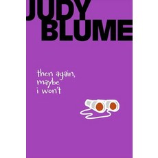 Then Again Maybe I Won't, Atheneum Books for Young Rea..