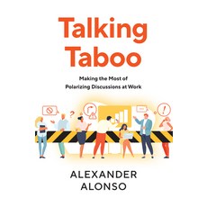 (영문도서) Talking Taboo: Making the Most of Polarizing Discussions at Work Paperback, Society for Human Resource ...