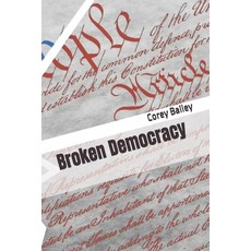 (영문도서)Broken Democracy Paperback, Independently Published, English, 9798261776109