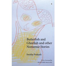 (영문도서)Butterfish and Gheefish and Other Nonsense Stories Paperback, Zero Degree Publishing, English, 9788194973911