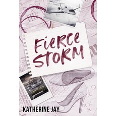 (영문도서)Fierce Storm: Special Edition Paperback, Katherine Jay, English, 9781764219990