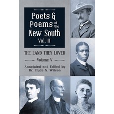 (英文圖書)The Land They Loved Volume V: Poets and Poems of the New South Volume 2 平裝版, Shotwell Publishing LLC, 英文, 平裝本