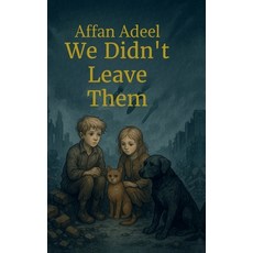 (英文圖書)We Didn't Leave Them 精裝版, Notion Press, 英文