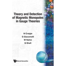 (英文圖書)Theory and Detection of Magnetic Monopoles in Gauge Theories 精裝版, World Scientific Publishing..., English, Hardcover