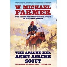 (영문도서)The Apache Kid: Army Apache Scout Hardcover, Hat Creek, English, 9798892990264