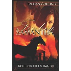 (영문도서)Finding Samantha Paperback, Independently Published, English, 9781797727172