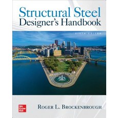 Structural Steel Designer's Handbook Sixth Edition Hardcover, McGraw-Hill Education