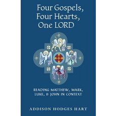 (영문도서)Four Gospels Four Hearts One Lord: Reading Matthew Mark Luke & John in Context Paperback, Angelico Press, English, 9798892801522