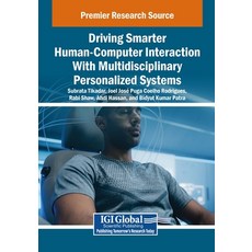 (英文圖書)Driving Smarter Human-Computer Interaction With Multidisciplinary Personalized S... 平裝版, IGI Global, 英文