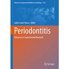 (영문도서) Periodontitis: Advances in Experimental Research Paperback, Springer, English, 9783030968830