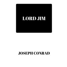 Lord Jim Paperback, Independently Published, English, 9798592215049