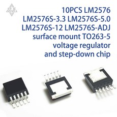 10PCS LM2576 LM2576S-3.3 LM2576S-5.0 LM2576S-12 LM2576S-ADJ 표면 실장 TO263-5 전압 조정기 및 스텝 다운 칩, [01] LM2576S-5.0