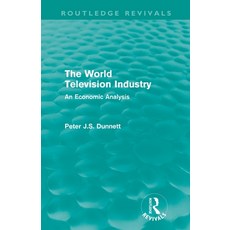 (영문도서) The World Television Industry: An Economic Analysis Paperback, Routledge, English, 9780415615204