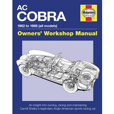 (영문도서) Ac/Shelby Cobra: 1962 to 1968 (All Models) Hardcover, Haynes Publishing UK, English, 9780857337863