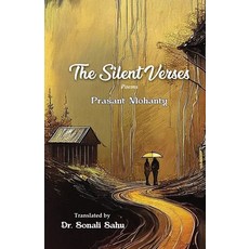(영문도서)The Silent Verses Paperback, Black Eagle Books, English, 9781645607359