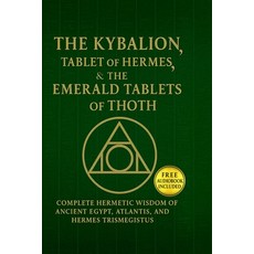 (外文書)The Kybalion The Tablet of Hermes & The Emerald Tablets&#8239;of&#8239;Thoth: Co... Paperback, Fifth Estate, English
