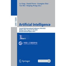 (영문도서) Artificial Intelligence: Second Caai International Conference Cicai 2022 Beijing China Au... Paperback, Springer, English, 9783031204968