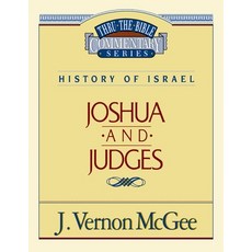 (영문도서) Thru the Bible Vol. 10: History of Israel (Joshua/Judges) Paperback, Study Resources - Thomas Ne..., English, 9780785203636
