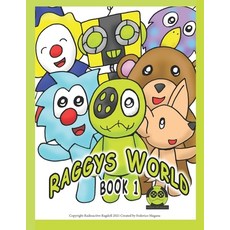 Raggys World: Book 1 Paperback, Independently Published, English, 9798592012600