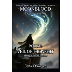 (英文圖書)Book 5: Veil of the Night: Mastery of the Dark Feminine 平裝版, Independently Published, 英文