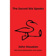 (英文圖書)The Sacred Ibis Speaks 平裝版, Atmosphere Press, English