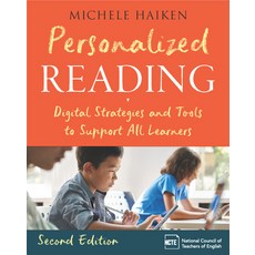 (영문도서) Personalized Reading: Digital Strategies and Tools to Support All Learners Second Edition Paperback, National Council of Teacher..., English, 9780814101858