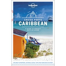 Lonely Planet Cruise Ports Caribbean Paperback