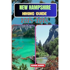 (英文圖書)New Hampshire Hiking Guide 2025-2026 平裝版, Independently Published, English