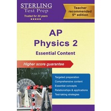 (영문도서)AP Physics 2 Essential Content: Comprehensive Review for AP Physics 2 Exam Paperback, Sterling Test Prep, English, 9798885572965
