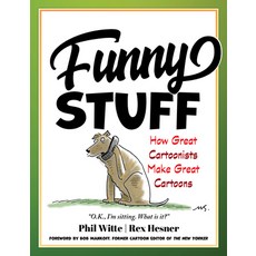 (영문도서) Funny Stuff: How Great Cartoonists Make Great Cartoons Hardcover, Prometheus Books, English, 9781633889804