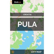 (영문도서)Pula Croatia - City Map Paperback, Independently Published, English, 9781980530466 Independently Published, English, 9781980530466