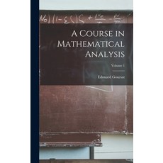 (영문도서) A Course in Mathematical Analysis; Volume 1 Hardcover, Legare Street Press, English, 9781016691840