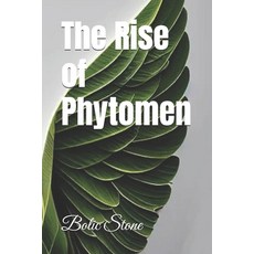 (영문도서) The Rise of Phytomen Paperback, Independently Published, English, 9798328493710
